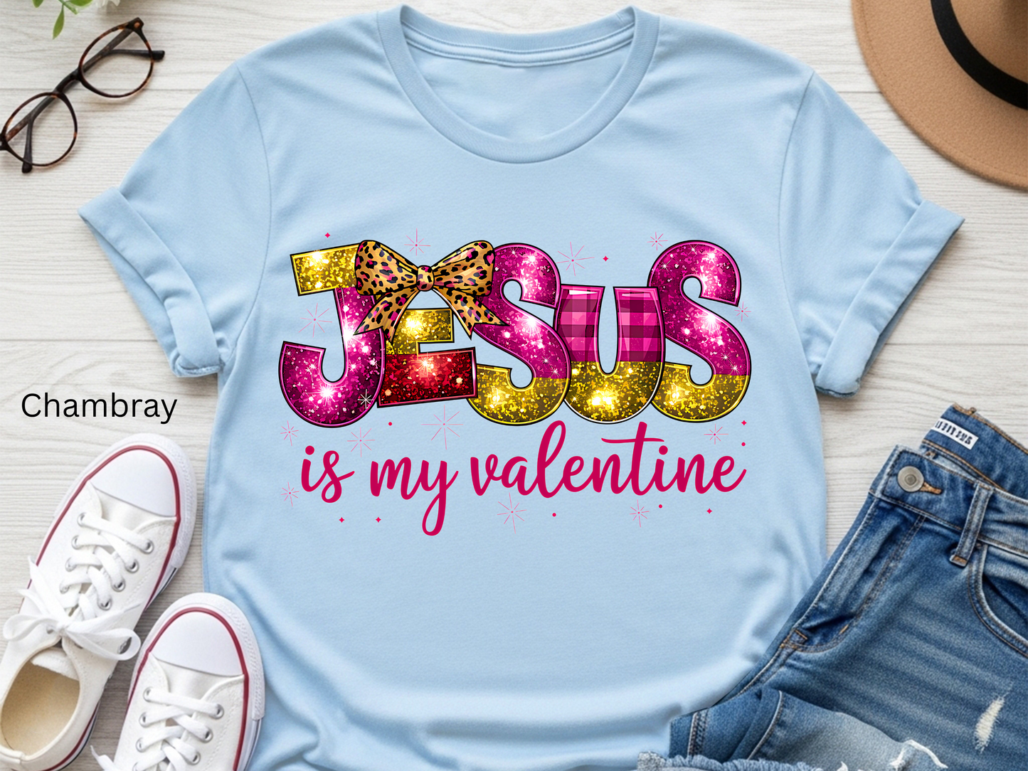 Jesus Is My Valentine Shirt for Women