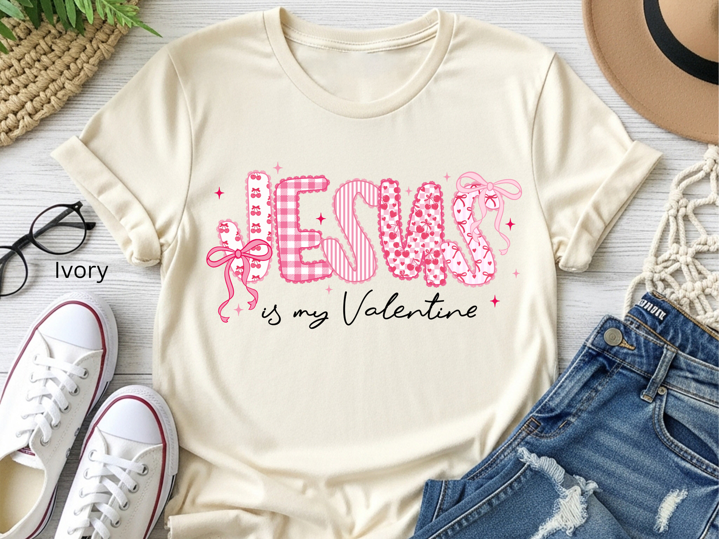 Jesus Is My Valentine Shirt for Women