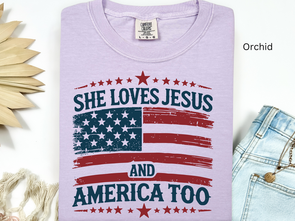 Christian 4th of July T-Shirt: She Loves Jesus and America Too